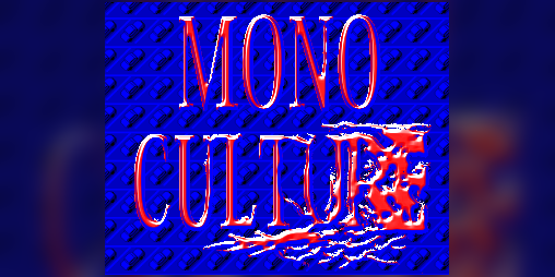 Cover image for MONOCULTURE