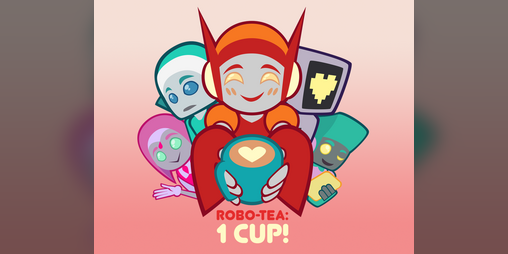Cover image for robo-tea:1cup!