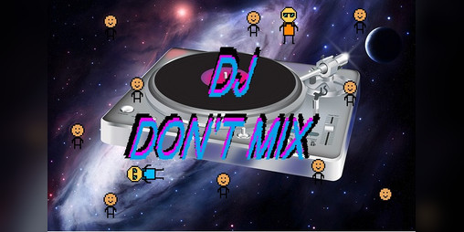 Cover image for DJ Don't Mix 2006 Remix (Fix)