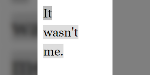 Cover image for It wasn't me.