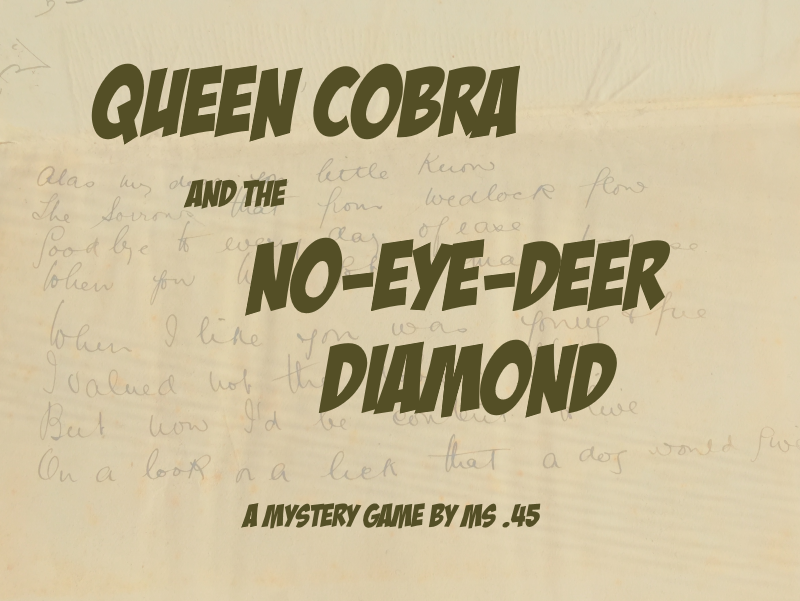 Cover image for Queen Cobra & The No-Eye-Deer
