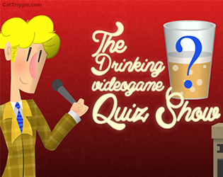 The Drinking Videogame Quiz Show