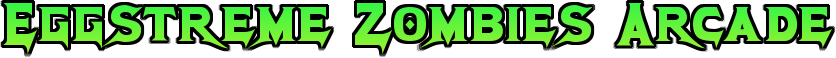 Eggstreme Zombies