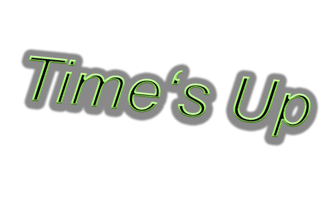 Time's Up