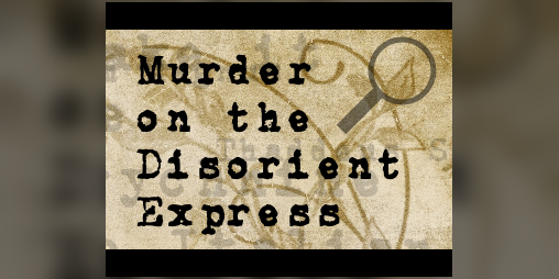 Cover image for Murder on the Disorient Express
