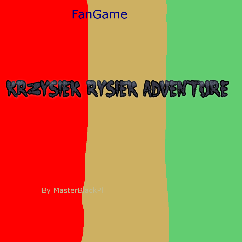 Krzysiek Rysiek Adventure