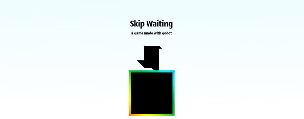 Skip Waiting, a game made with godot