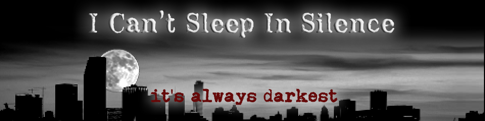 I Can't Sleep In Silence - It's Always Darkest