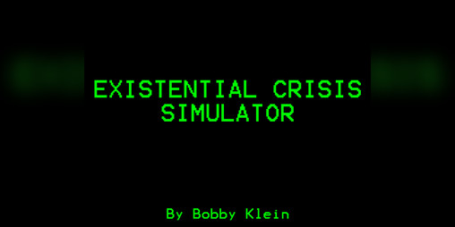 Cover image for Existential Crisis Simulator