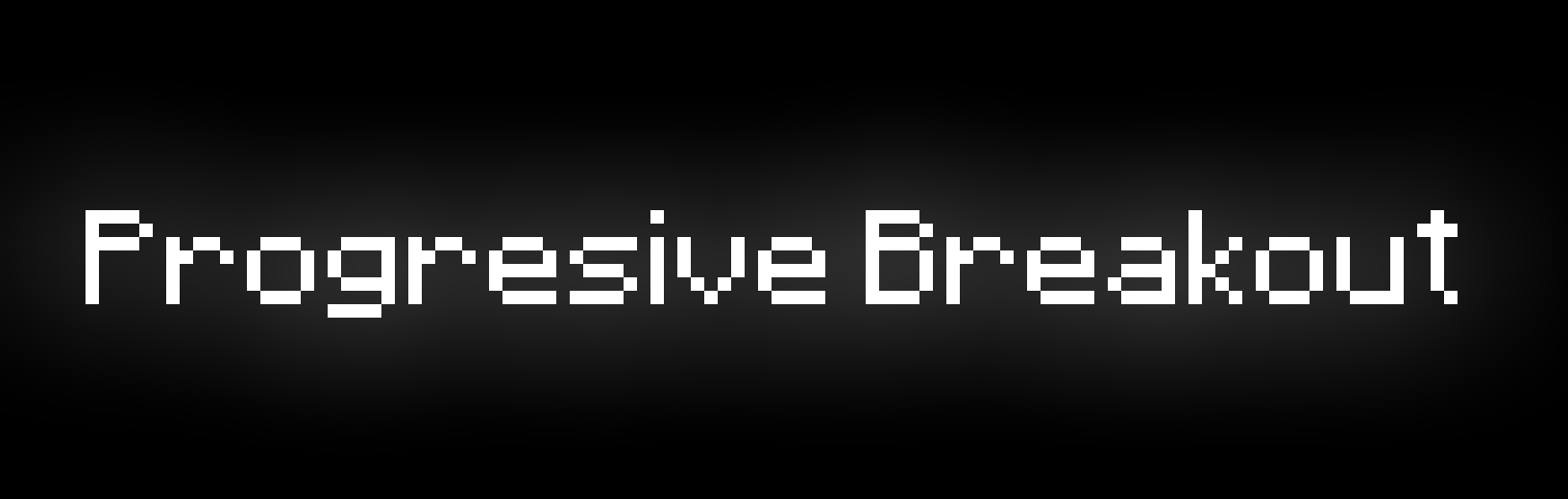 Progressive Breakout