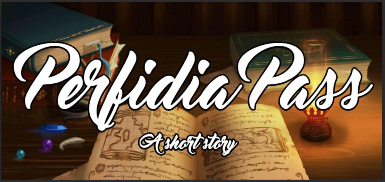 Perfidia Pass - a short story