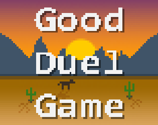 Cover image for Good Duel Game