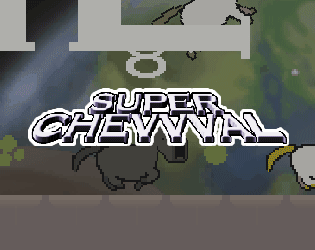 SUPER CHEVVVAL