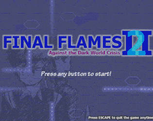 Final Flames 2: Against the Dark World Crisis