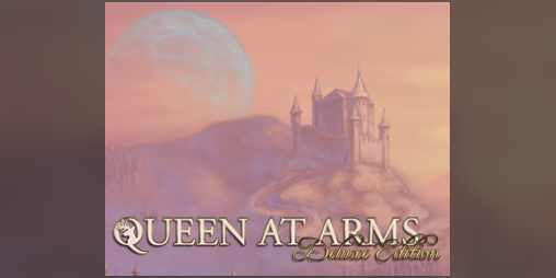 Cover image for Queen At Arms: Deluxe Edition