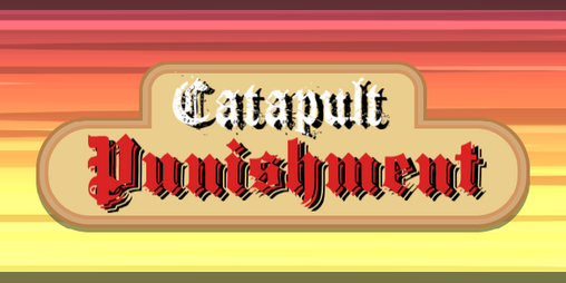 Cover image for Catapult Punishment!