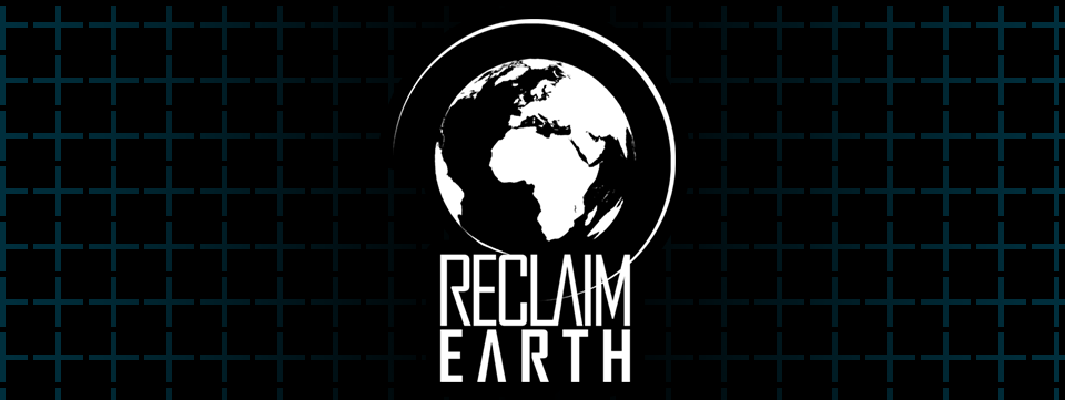 Reclaim Earth