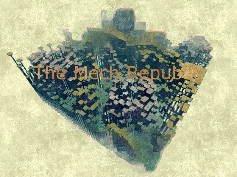 The Mech Republic