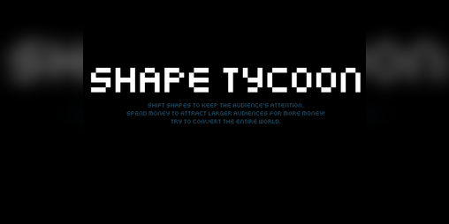 Cover image for Shape Tycoon