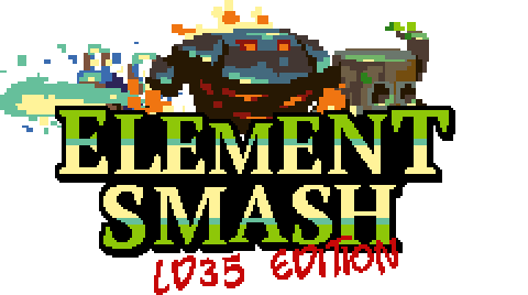 Element Smash LD35 Edition