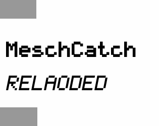 MeshCatchRelaoded