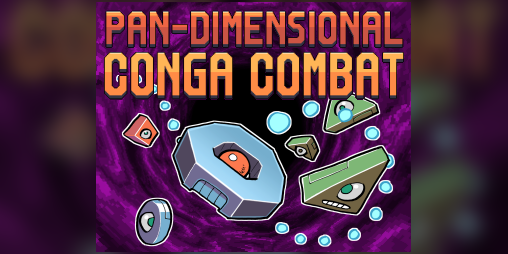Cover image for Pan-Dimensional Conga Combat