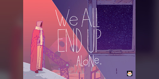 Cover image for We All End Up Alone