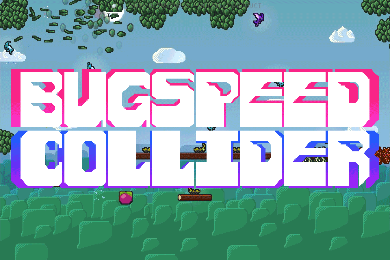 Bugspeed Collider