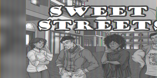 Cover image for Sweet Streets: The Beginning