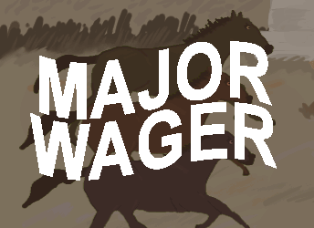 MAJOR WAGER
