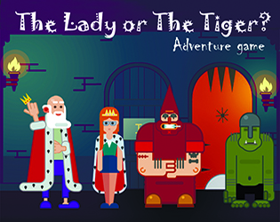 The Lady or The Tiger?