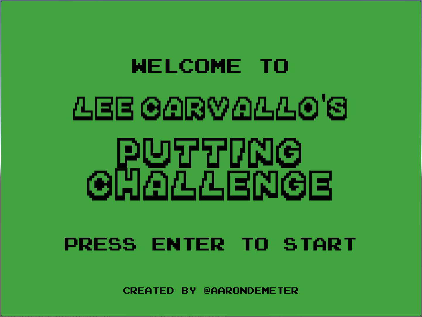 Lee Carvallo's Putting Challenge by Aaron Demeter