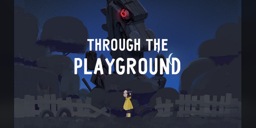 Cover image for Through the Playground