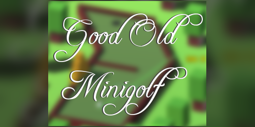 Cover image for Good Old Minigolf