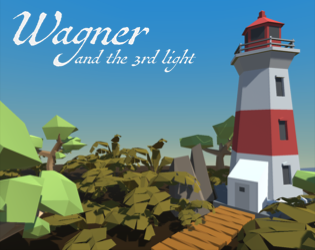 Wagner and the 3rd light - Episode 1
