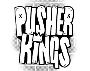 PUSHER KINGS  