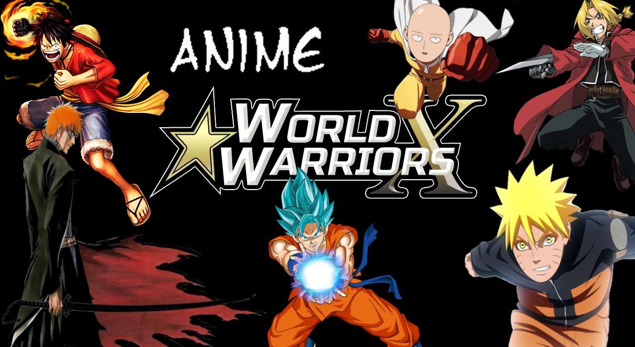 Anime World Warriors X