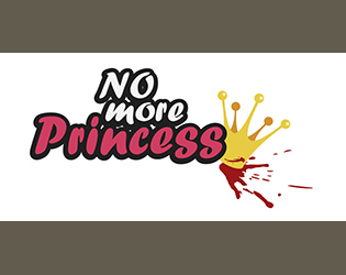 No more princess