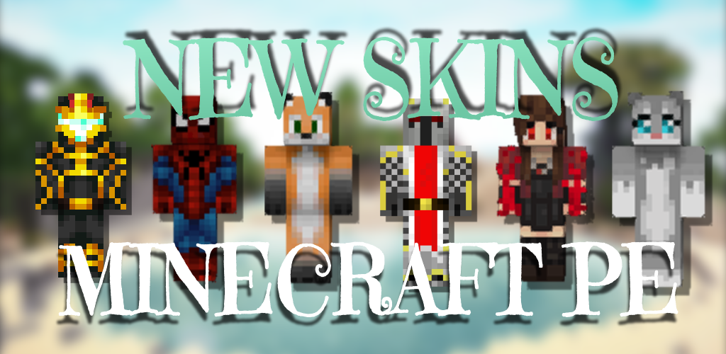 Skins for Minecraft PE