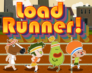 Load Runner (TOJam Edition)