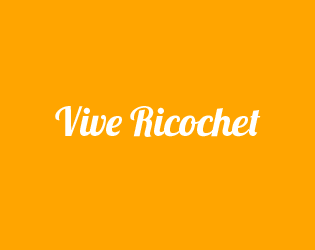 Vive Ricochet