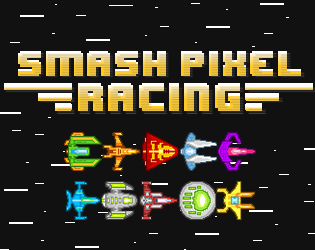 Smash Pixel Racing
