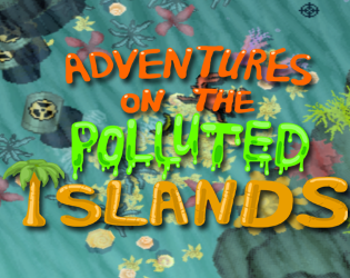 Cover image for Adventures On The Polluted Islands