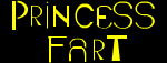 Princess Fart