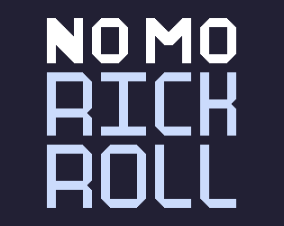 NoMoRICKROLL