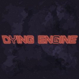 Dying Engine