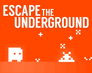 Cover image for Escape the Underground