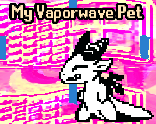 My Vaporwave Pet