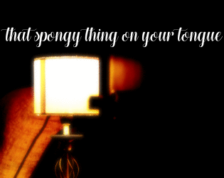 That Spongy Thing On Your Tongue