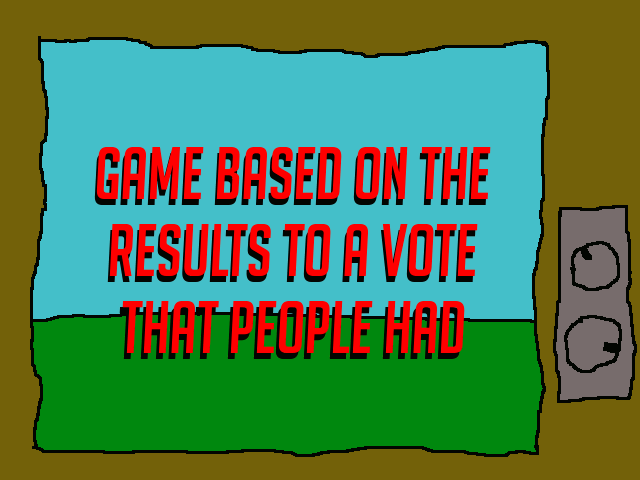 Game Based On The Results To A Vote That People Had